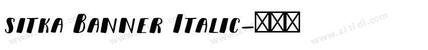 sitka Banner Italic字体转换